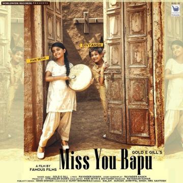 download Miss-You-Bapu Gold E Gill mp3